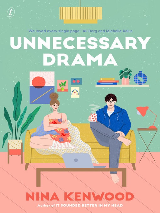 Title details for Unnecessary Drama by Nina Kenwood - Available